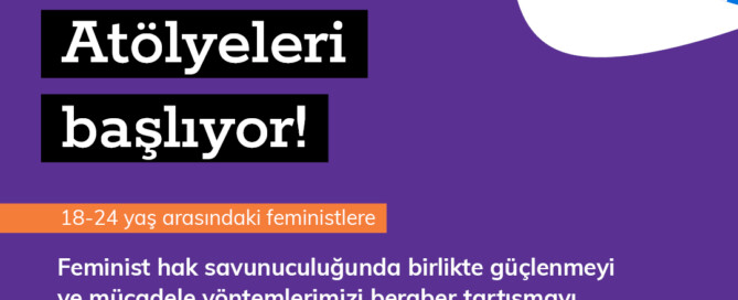 Feminist Savunuculuk Atölyeleri